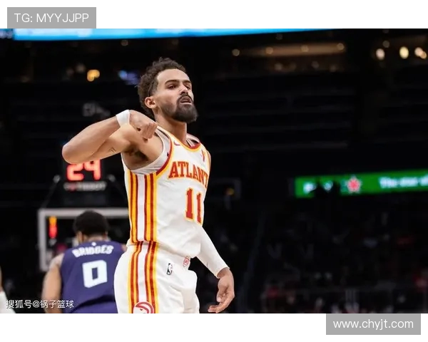 特雷杨率队重燃亚特兰大雄心誓再创老鹰辉煌新篇章